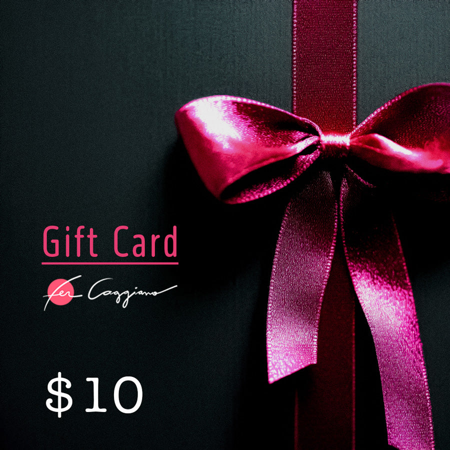 Fer Caggiano Gift Card